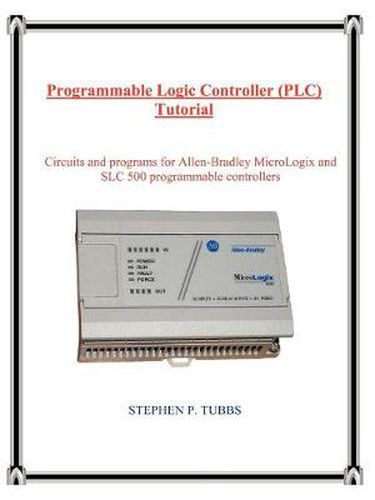 Cover image for Programmable Logic Controller (PLC) Tutorial