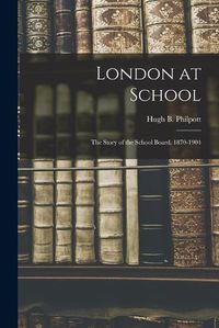 Cover image for London at School