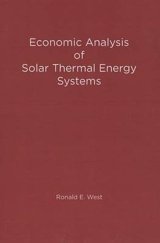 Cover image for Economic Analysis of Solar Thermal Energy Systems