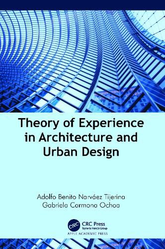 Cover image for Theory of Experience in Architecture and Urban Design