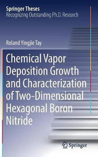 Cover image for Chemical Vapor Deposition Growth and Characterization of Two-Dimensional Hexagonal Boron Nitride