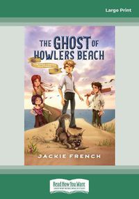 Cover image for Ghost Of Howlers Beach: (The Butter O'Bryan Mysteries, #1)