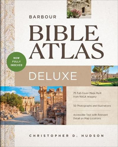 Cover image for Barbour Bible Atlas Deluxe: Now Fully Indexed!
