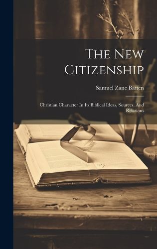 Cover image for The New Citizenship