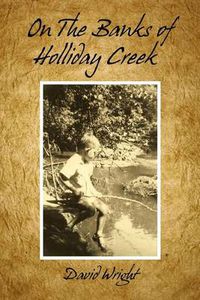 Cover image for On the Banks of Holliday Creek
