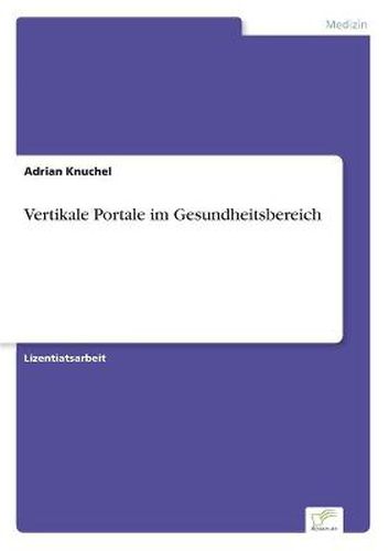 Cover image for Vertikale Portale im Gesundheitsbereich