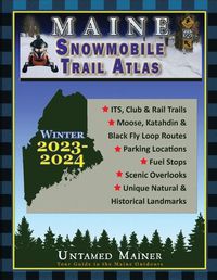 Cover image for 2023-2024 Maine Snowmobile Trail Map Atlas