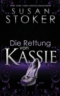 Cover image for Die Rettung von Kassie