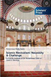 Cover image for Islamic Revivalism: Necessity & Challenge