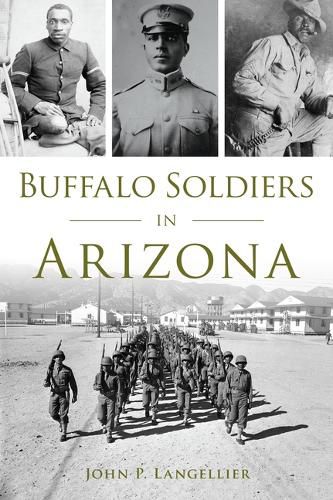 Buffalo Soldiers in Arizona