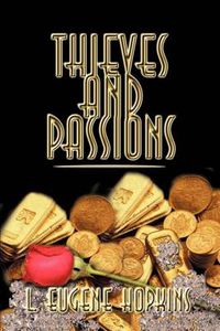 Cover image for Thieves and Passions