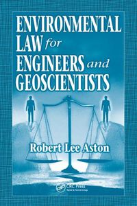 Cover image for Environmental Law for Engineers and Geoscientists