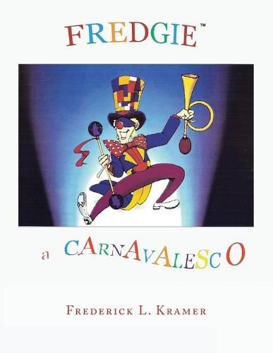 Cover image for Fredgie: A Carnavelsco