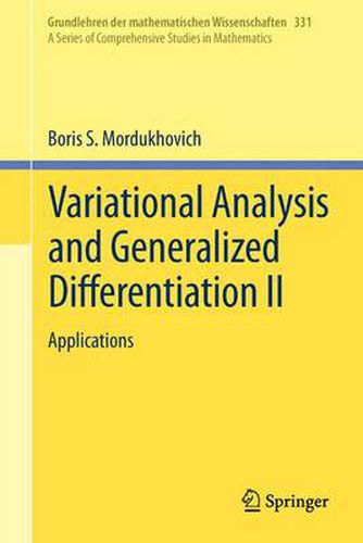 Cover image for Variational Analysis and Generalized Differentiation II: Applications