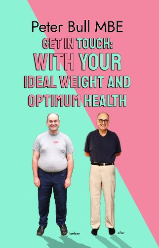 Cover image for Get In Touch - With Your Ideal Weight and Optimum Health