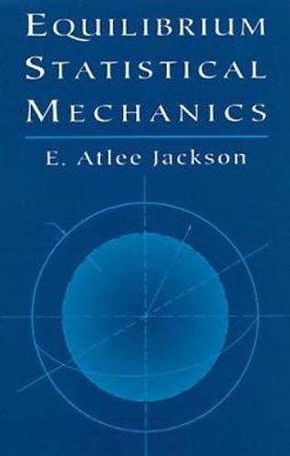 Cover image for Equilibrium Statistical Mechanics