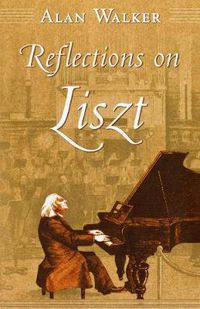 Cover image for Reflections on Liszt