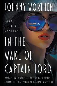 Cover image for In the Wake of Captain Lord