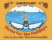 Cover image for Junior Rabbit Home for the Holidays