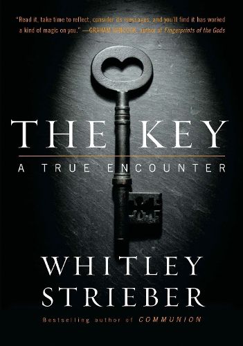 Cover image for The Key: A True Encounter