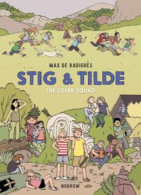 Cover image for Stig & Tilde: The Loser Squad