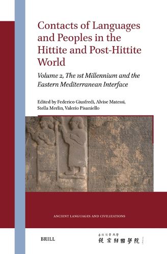 Cover image for Contacts of Languages and Peoples in the Hittite and Post-Hittite World