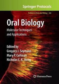 Cover image for Oral Biology: Molecular Techniques and Applications