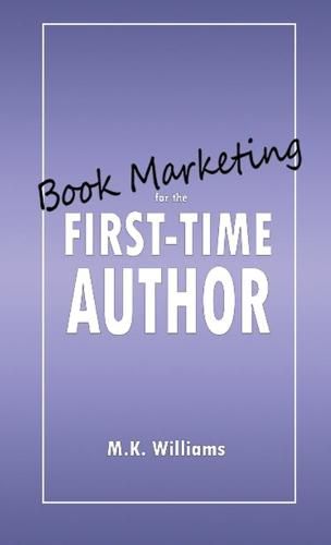 Book Marketing for the First-Time Author