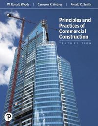 Cover image for Principles and Practices of Commercial Construction