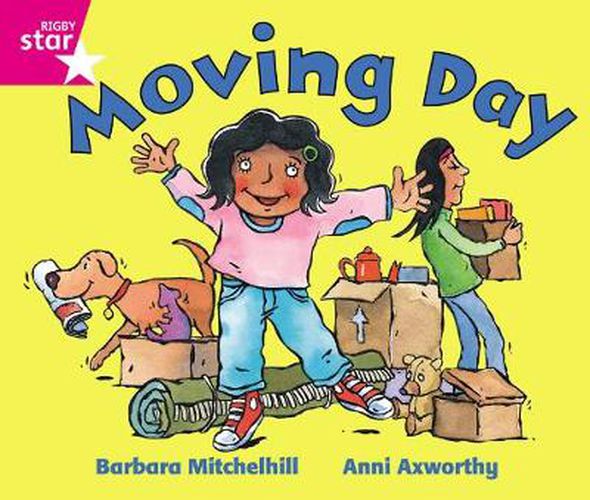 Rigby Star Guided Reception: Pink Level: Moving Day Pupil Book (single)