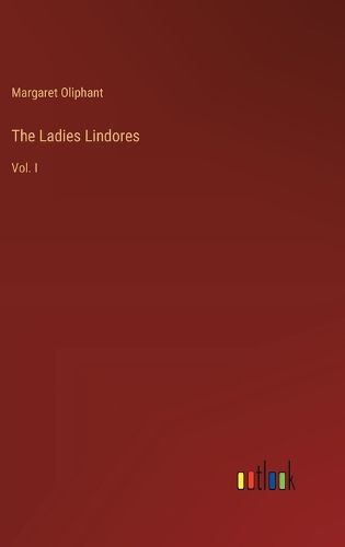 Cover image for The Ladies Lindores