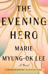 Cover image for The Evening Hero
