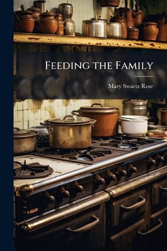 Cover image for Feeding the Family
