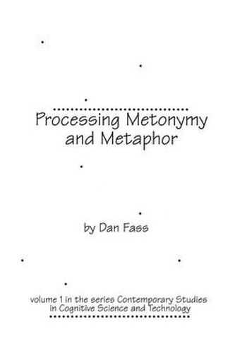 Cover image for Processing Metonymy and Metaphor