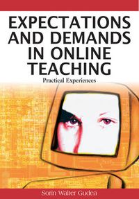 Cover image for Expectations and Demands in Online Teaching: Practical Experiences