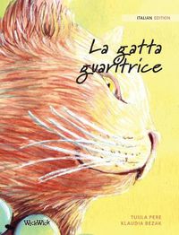 Cover image for La gatta guaritrice: Italian Edition of  The Healer Cat