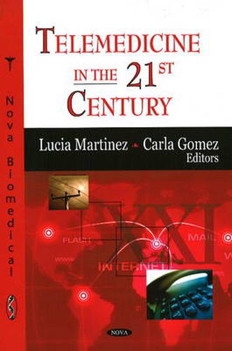 Cover image for Telemedicine in the 21st Century