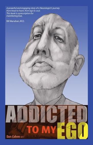 Cover image for Addicted to My Ego