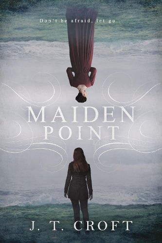 Cover image for Maiden Point: A Hauntingly Beautiful Psychological Ghost Story set on the Cornish Coast