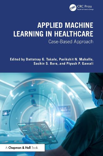 Cover image for Applied Machine Learning in Healthcare
