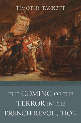 Cover image for The Coming of the Terror in the French Revolution