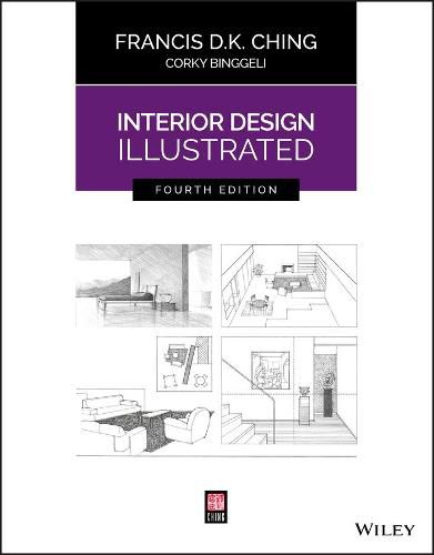 Interior Design Illustrated, Fourth Edition