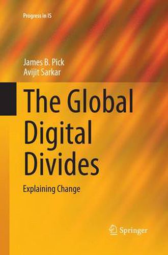 Cover image for The Global Digital Divides: Explaining Change