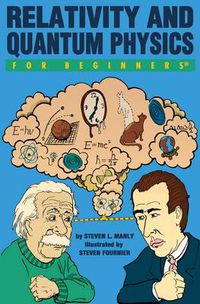 Cover image for Relativity and Quantum Physics for Beginners