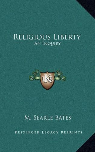 Cover image for Religious Liberty: An Inquiry