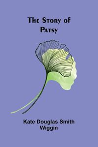 Cover image for The Story of Patsy