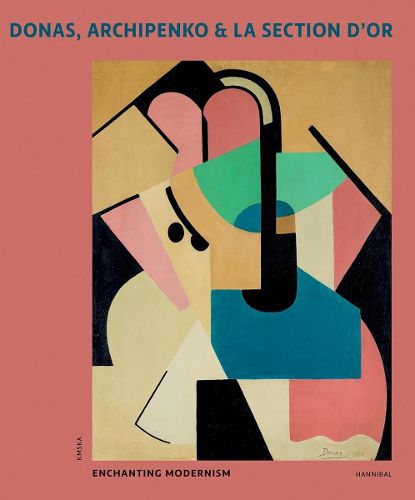 Cover image for Donas, Archipenko & La Section d'Or