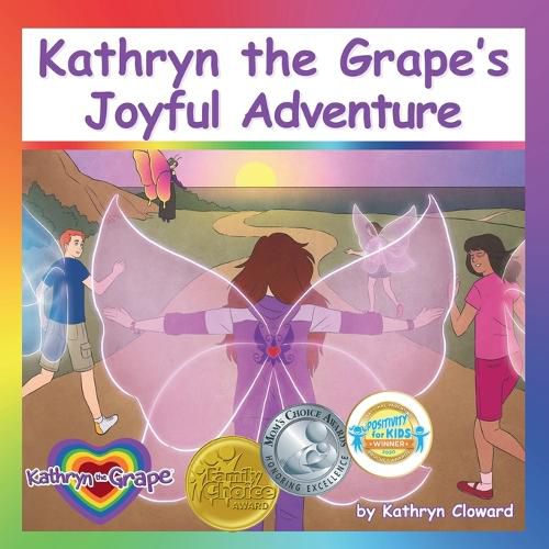 Cover image for Kathryn the Grape's Joyful Adventure