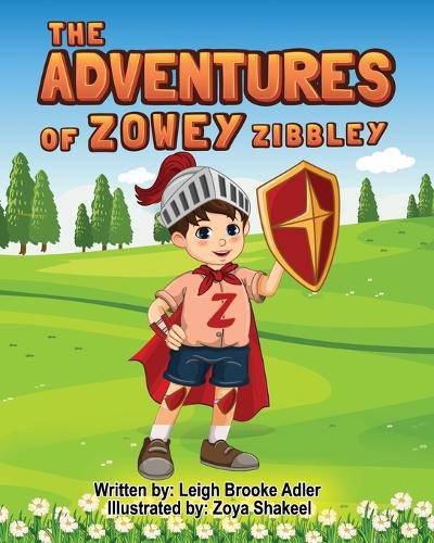 Cover image for The Adventures of Zowey Zibbley