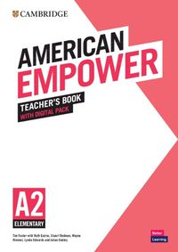 Cover image for American Empower Elementary/A2 Teacher's Book with Digital Pack